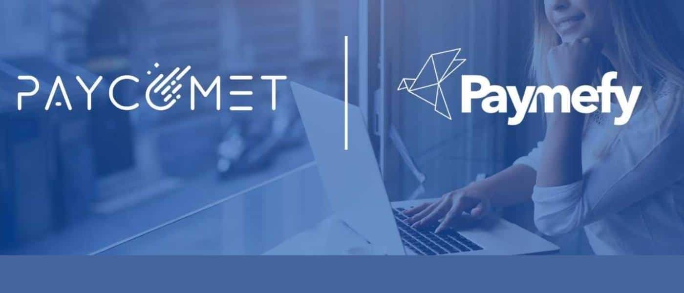Paymefy optimizes collections with the PAYCOMET payment platform

