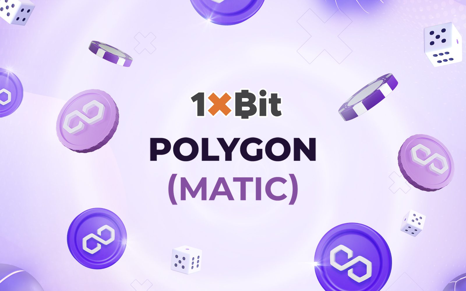 Take Crypto Gambling to a New Level with Polygon at 1xBit
