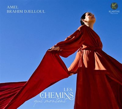 The album cover "The paths that go up" by Amel Brahim-Djelloul (Klarthe Records)