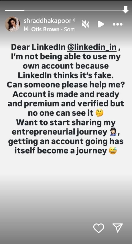 Screenshot of Shraddha Kapoor's Instagram story showing her message to LinkedIn