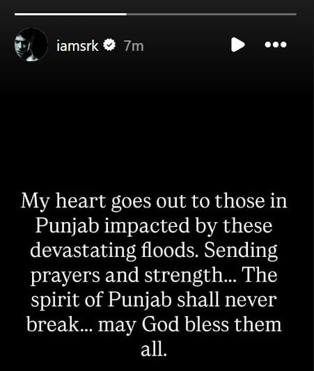 Punjab Floods: Shah Rukh, Alia, Sonu Sood Lead Bollywood Prayers & Aid Shah Rukh Khan's Instagram story showing his message of concern for Punjab flood victims